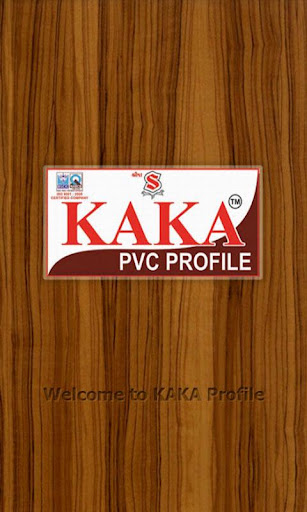 KAKA PVC PROFILE