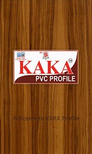 Free Download KAKA PVC PROFILE APK for Android