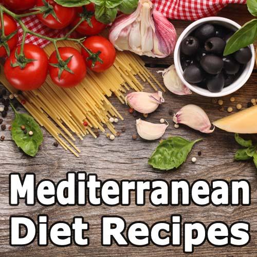 Mediterranean Diet Recipes