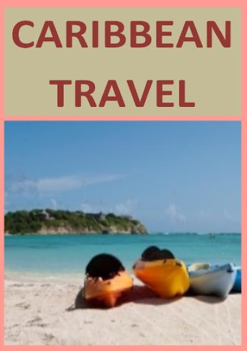 Caribbean Travel Tips
