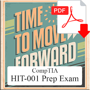 CompTIA HIT-001 Prep Exam 1.0