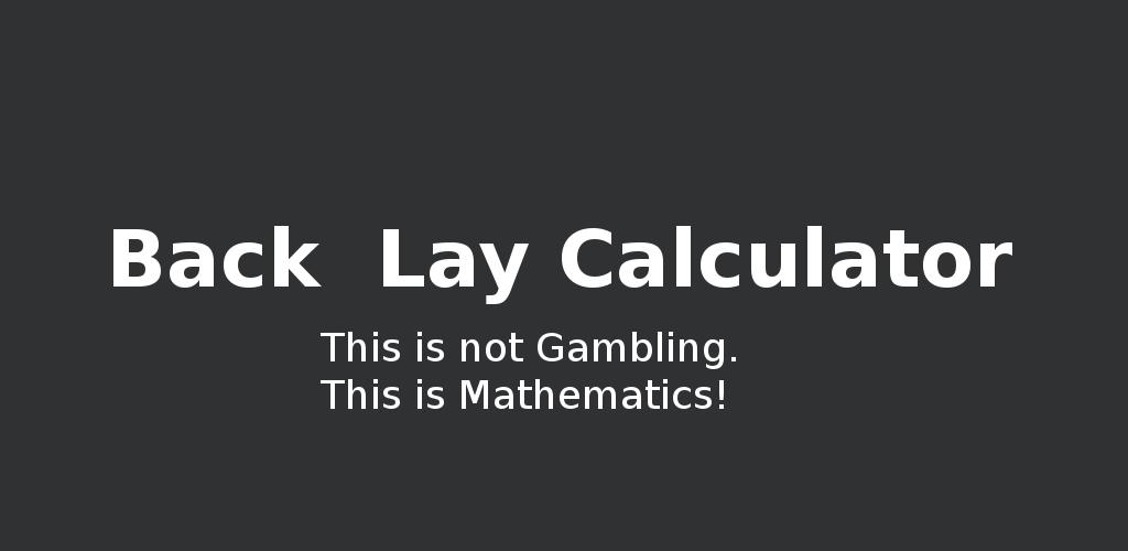 Back Lay Calculator - Latest version for Android - Download APK