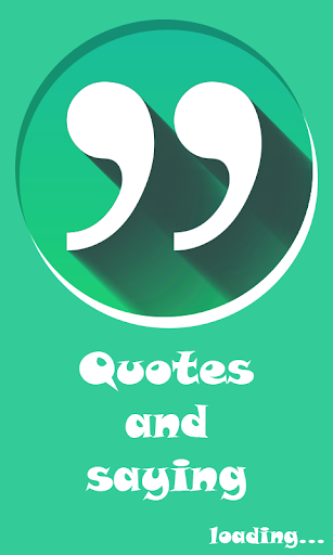 Quotes and Sayings