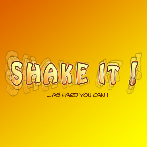 Shake It! ...as hard you can! LOGO-APP點子