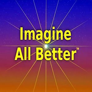 Imagine All Better