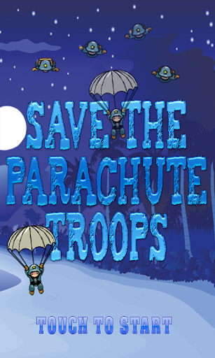 Save The Parachute Troops FREE
