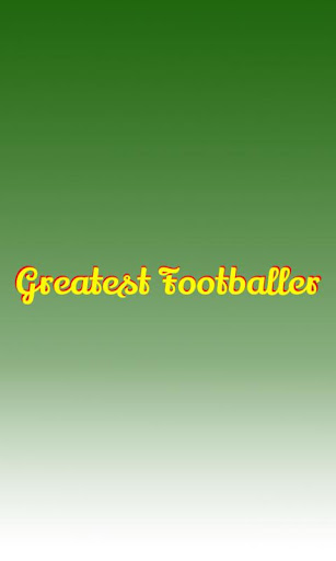 Greatest Footballer