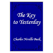 The Key to Yesterday