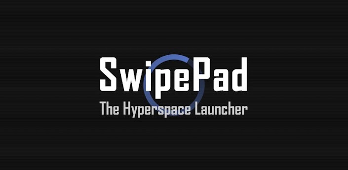 SwipePad: Hyperspace Launcher