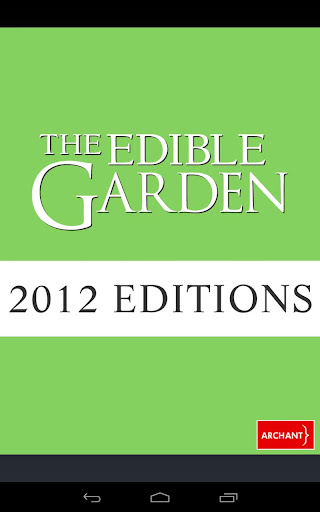 The Edible Garden 2012