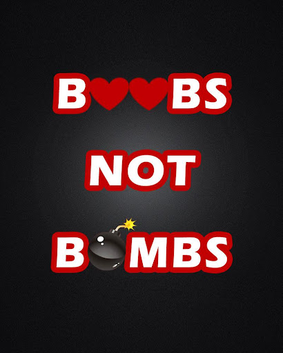 Boobs Not Bombs