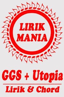 Lastest GGS & Utopia : Lirik & Chord APK