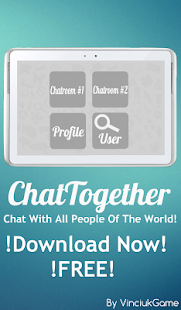 How to install ChatTogether 1.6 unlimited apk for pc