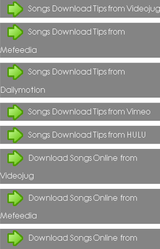 Songs Download Tips