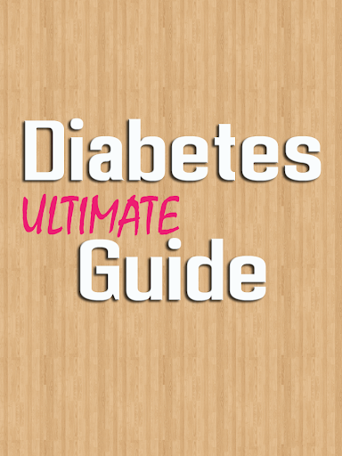 Diabetes Ultimate Guide