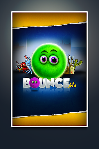 Bounce Me