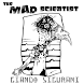 The Mad Scientist