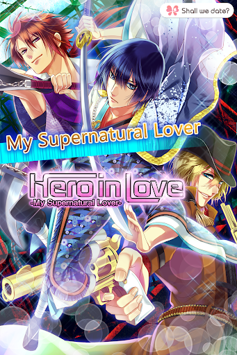 【免費冒險App】Shall we date?: Hero in Love-APP點子