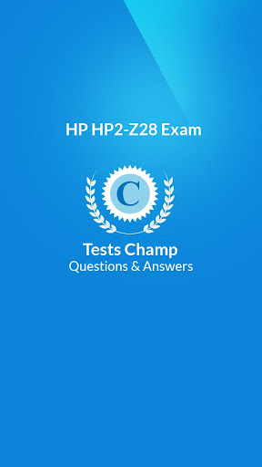 HP2-Z28 Exam Quick Assessment