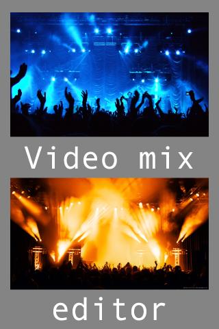 Video Mixing Editor