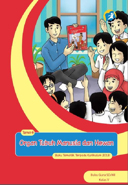 Download Buku Guru Kelas 5 Tema 6 Kur13 Apk 10 By Riyanto Setia Adi
