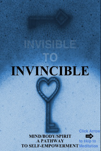 Invisible To Invincible
