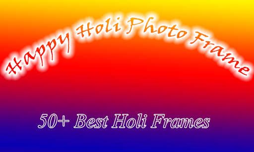 Happy Holi Photo Fame