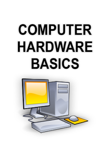 Computer Hardware Basics