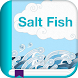 A salt fish