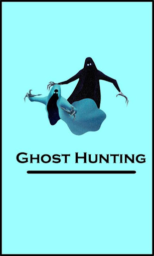 Ghost Hunting