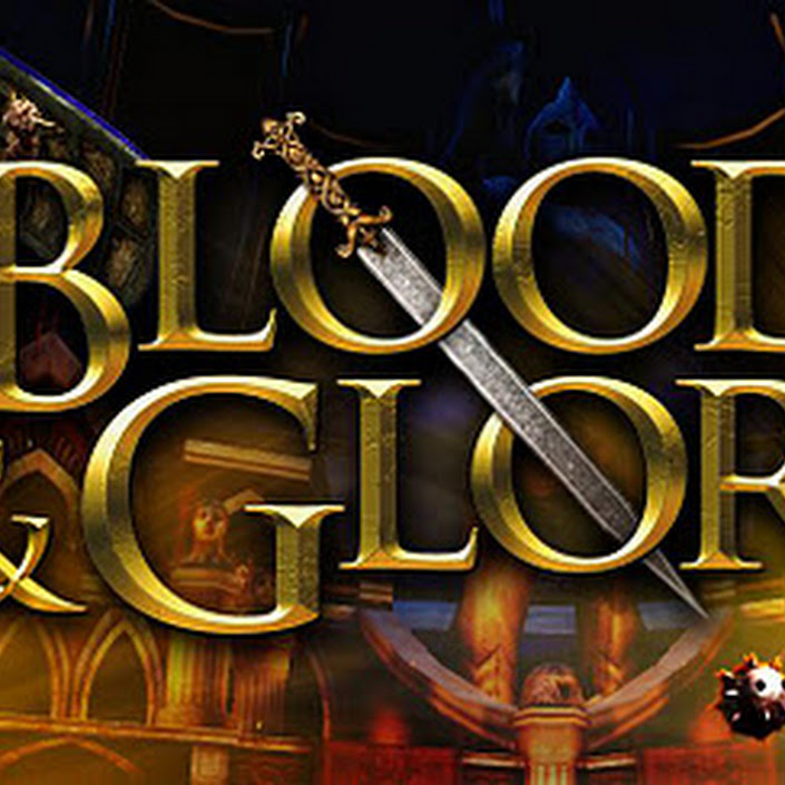 Blood & Glory