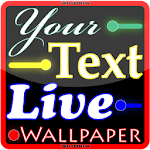 Your Text LW PRO Apk