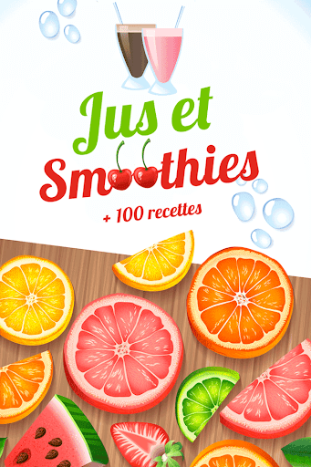 Jus Smoothies les recettes