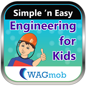 Engineering for kids by WAGmob