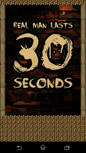 【免費休閒App】Real Man Lasts 30 Seconds-APP點子