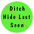 Ditch HIDE Last Seen APK สำหรับ Windows - ดาวน์โหลด