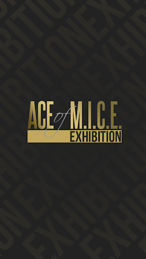 Ace of MICE EXHIBITION