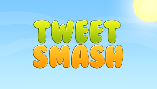 Tweet Smash