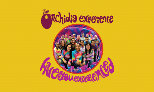 The Orchidia Experience