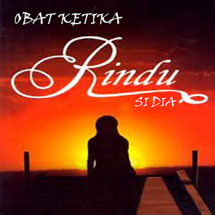 Download Obat Ketika Merindukan Si Dia APK on PC 