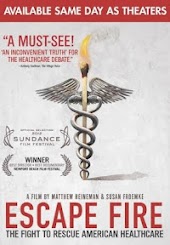 Escape Fire: The Fight To Rescue American Healthcare