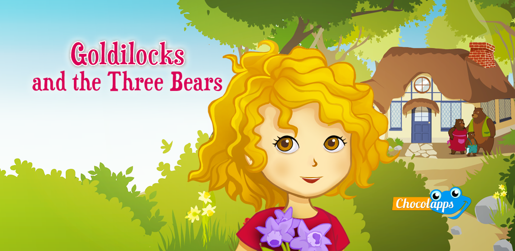 Goldilocks and the 3 Bears APK son sürümünü indirin 1.1 - com.chocolapps.go...