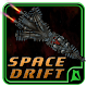 Space Drift by Gaming Apps For You APK