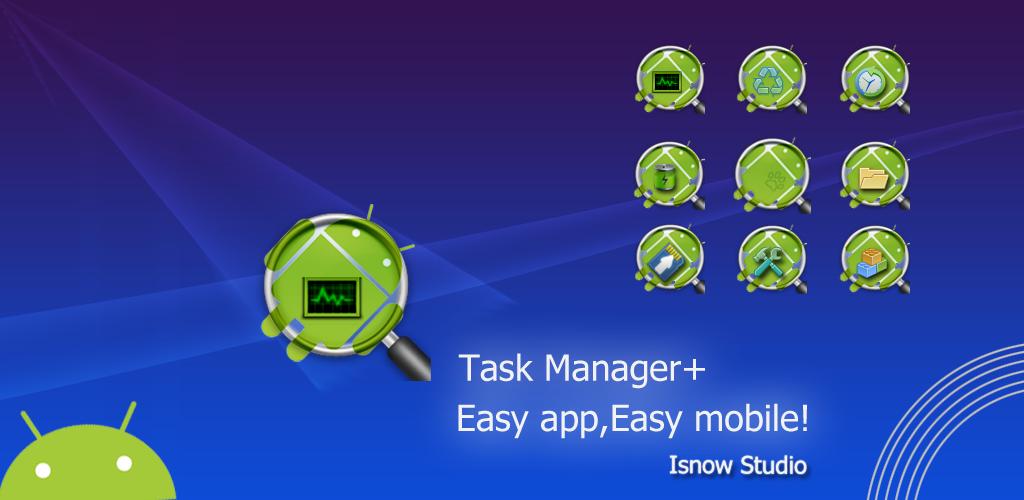 Task Manager + - Latest version for Android - Download APK