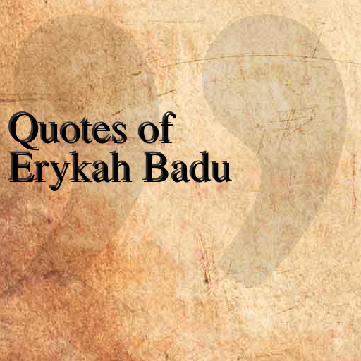 Quotes of Erykah Badu 娛樂 App LOGO-APP開箱王