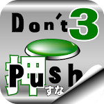 Don't Push the Button3 Apk