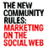 New Community Rules
