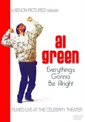Al Green: Everythings Going To Be Allright