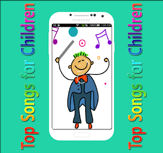 How to mod Top Songs for Children lastet apk for android
