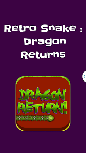 Dragon Snake Return